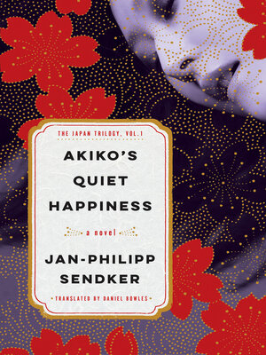 cover image of Akiko's Quiet Happiness